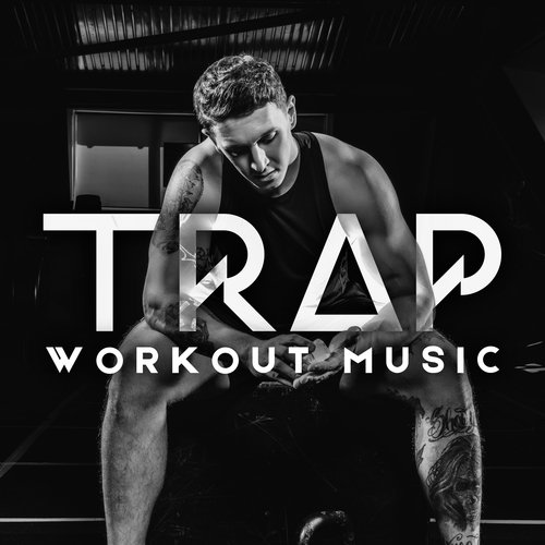 Trap Workout Music: Electronic Motivation Sounds_poster_image