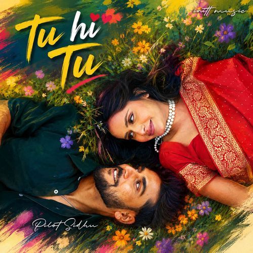 Tu Hi Tu