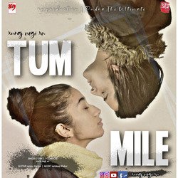 Tum Mile Toh Yun Lga | Xuraj Negi (1)