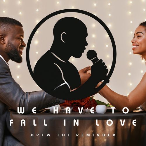 We Have To Fall In Love cover art