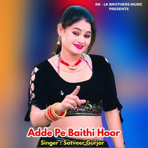 Adde Pe Baithi Hoor