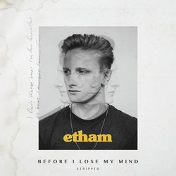 Before I Lose My Mind (Stripped)