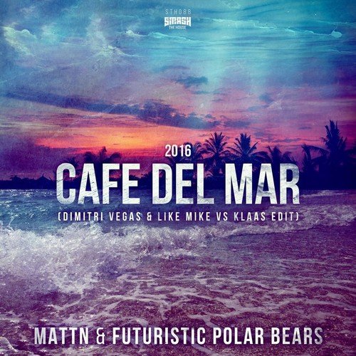 Cafe del Mar 2016 (Dimitri Vegas & Like Mike vs. Klaas Instrumental Mix)