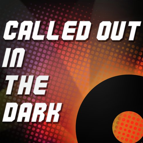 Called Out In The Dark (A Tribute to Snow Patrol)