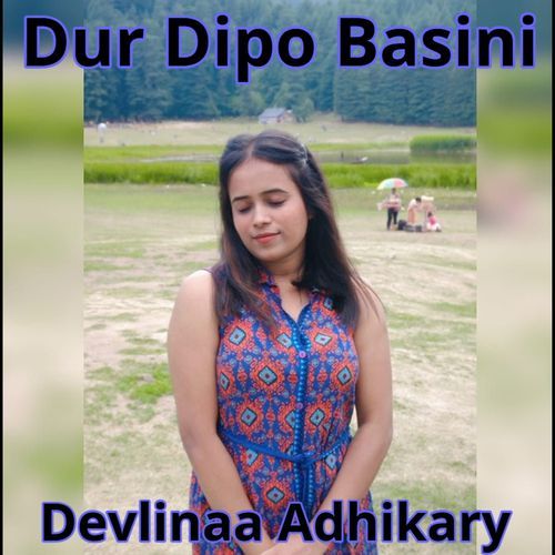 Dur Dipo Basini