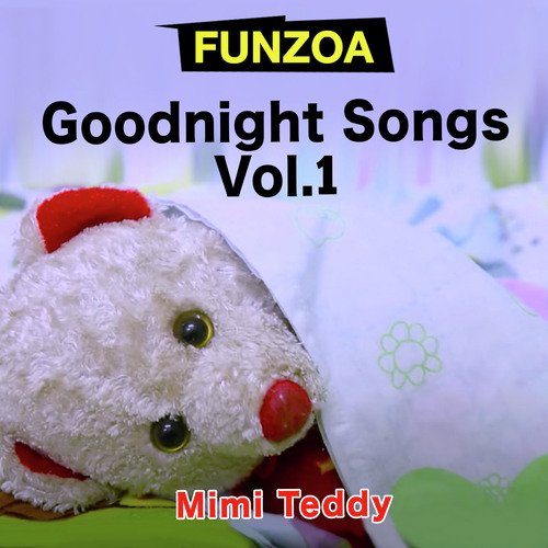 Goodnight Songs, Vol. 1