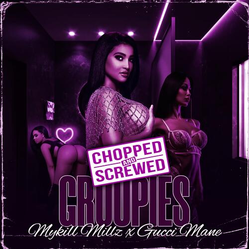 Groupies (feat. Gucci Mane)_poster_image