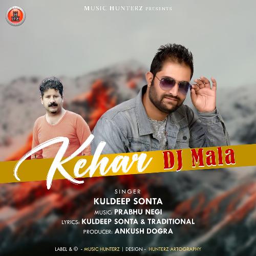 Kehar DJ Mala