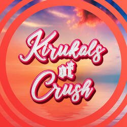 Kirukals Of Crush-RDEHfScEAUI