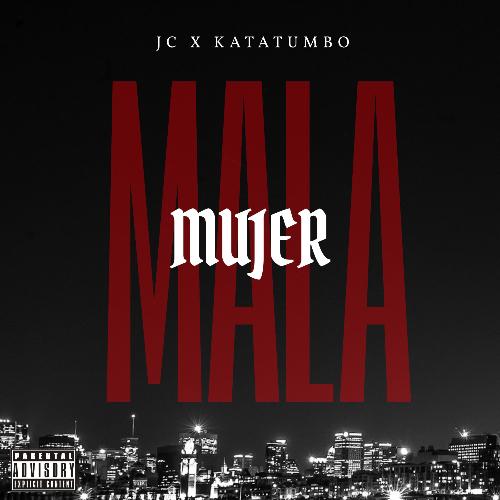 Mala Mujer (feat. Katatumbo)_poster_image