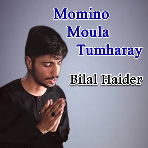 Momino Moula Tumharay