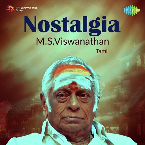 Nostalgia - M.S. Viswanathan - Tamil