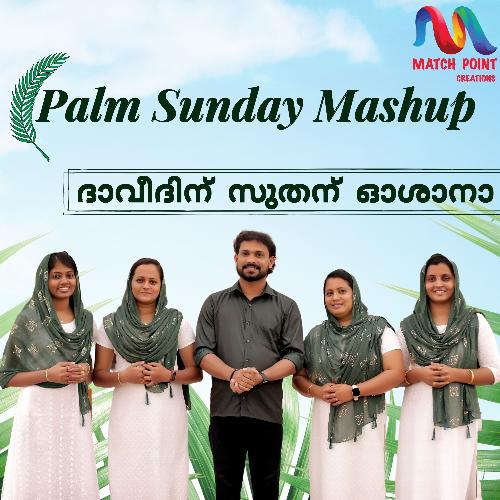 Palm Sunday Mashup