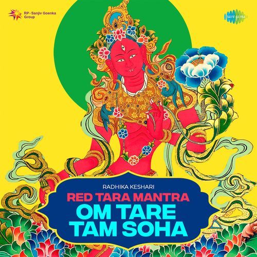 Red Tara Mantra - Om Tare Tam Soha