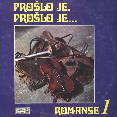 Romanse 1 - Prošlo Je,Prošlo Je...