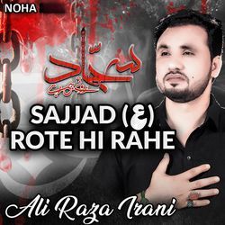Sajjad Rote Hi Rahe