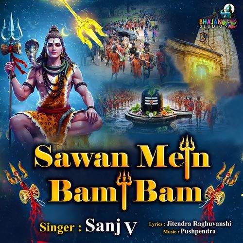 Sawan Mein Bam Bam