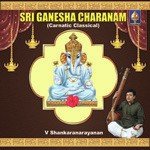 Sri Ganesha Charanam (Raga   Tilang  Tala   Adi)