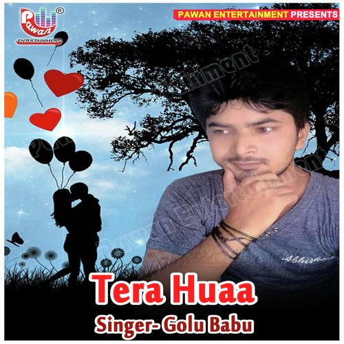 Tera Huaa