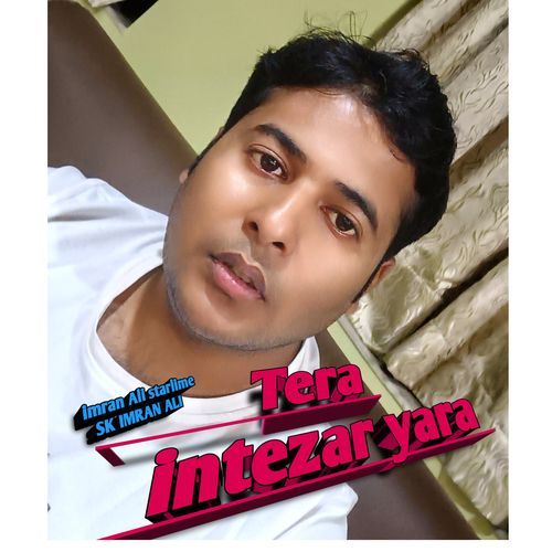 Tera Intezar Yara