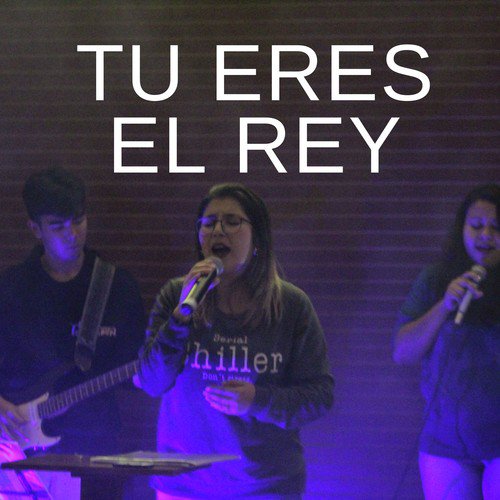 Tu Eres El Rey_poster_image