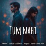 Tum Nahi