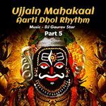 Ujjain Mahakaal Aarti Dhol Rhythm Part 5 artwork