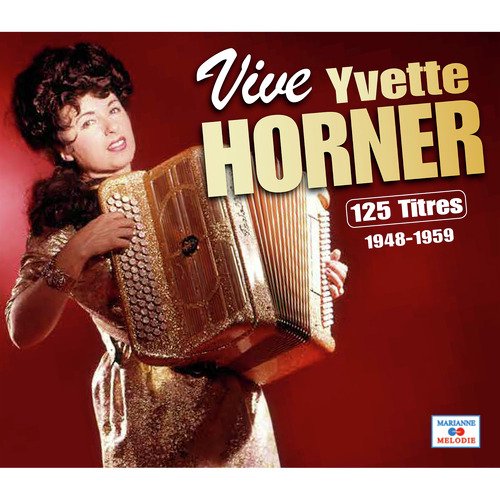 Vive Yvette Horner (1948-1959)