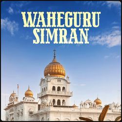 Waheguru Simran-KlovVDBgR3k