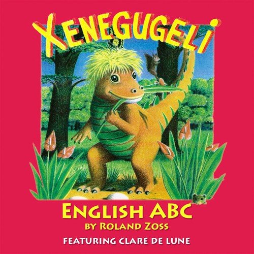 Wallaby - Song Download from Xenegugeli English ABC @ JioSaavn