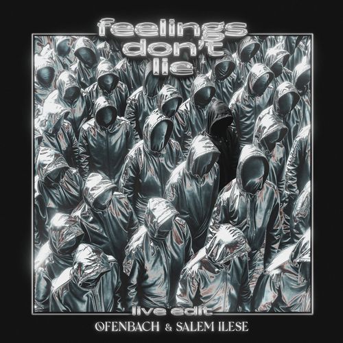 feelings don't lie (Cloned Version)