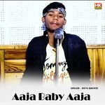 Aaja Baby Aaja