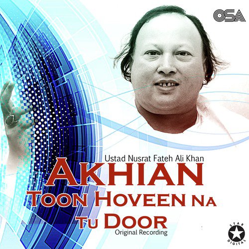 Akhian Toon Hoveen Na Tu Door
