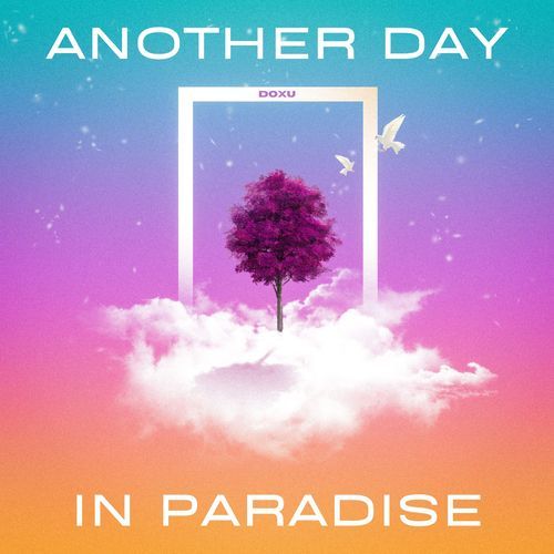 Another Day In Paradise (Techno)