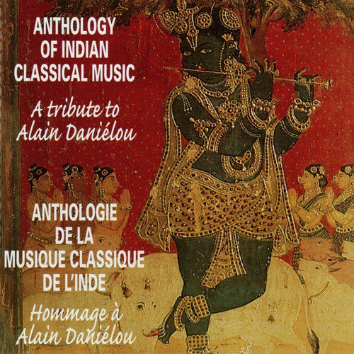 Anthology of Indian Classical Music: A Tribute to Alain Daniélou_poster_image