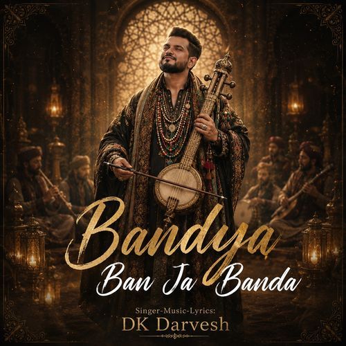 Bandya Ban Ja Banda