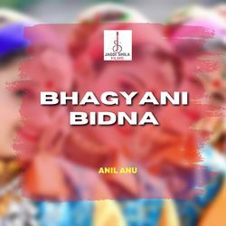 Bhagyani Bidna-GjI6ZAFYdHw