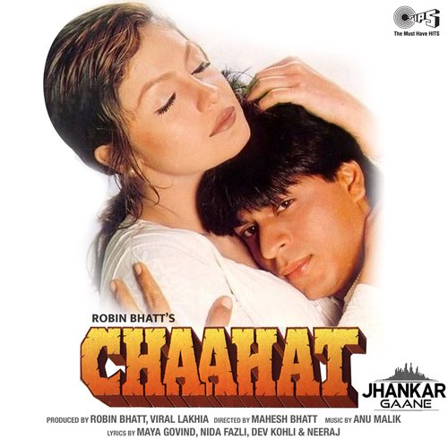 Chaahat (Jhankar; Original Motion Picture Soundtrack)