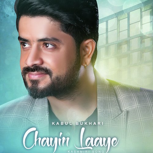 Chayin Laaye Kashmiri Song_poster_image