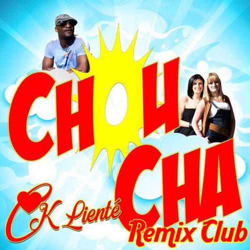 Chou cha (Remix club)_poster_image