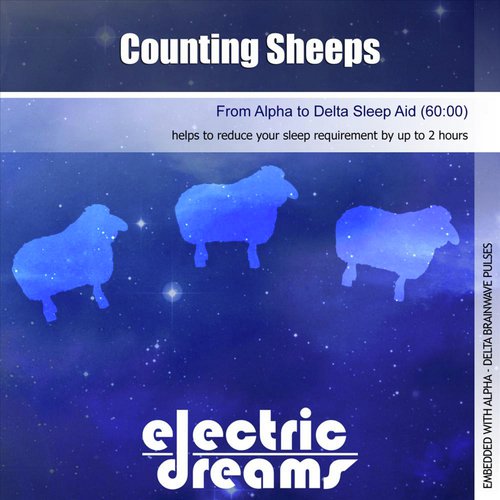 Counting Sheeps (From Alpha to Delta Sleep Aid)