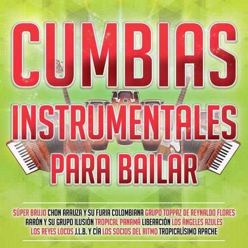 Cumbias Instrumentales Para Bailar