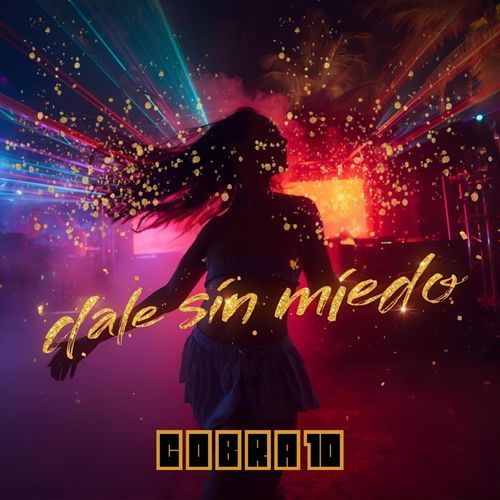 Dale Sin Miedo cover art