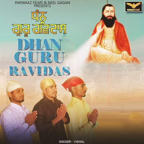 Dhan Dhan Guru Ravidas