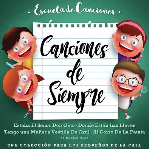 Escuela de Canciones: Canciones de Siempre