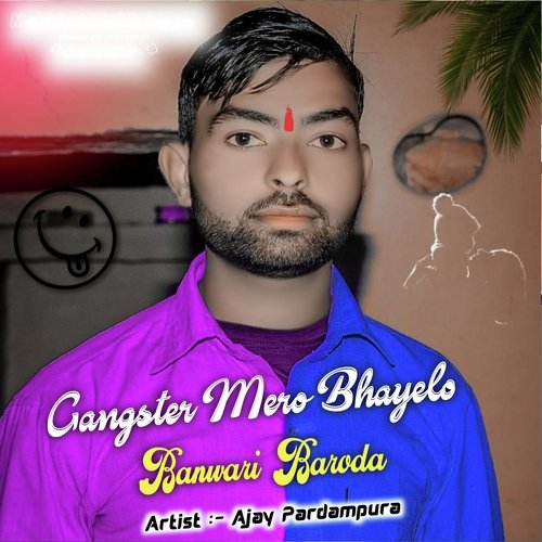 Gangster Mero Bhayelo
