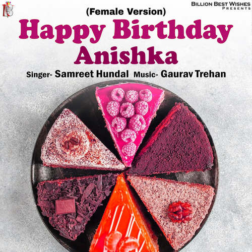 Happy Birthday Anishka (Female Version)