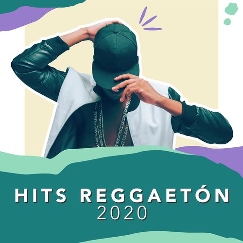 Hits Reggaetón 2020