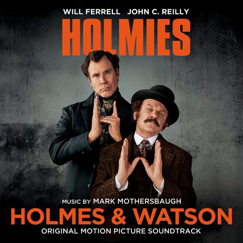 Holmes & Watson