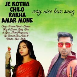 Je Kotha Chilo Rakha Amar Mone-OBIOUDpRWAI